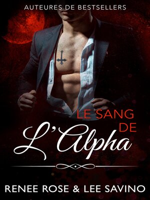 cover image of Le Sang de l'Alpha